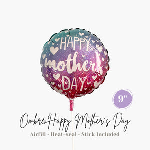 Mini Ombre Happy Mother's Day Balloon - Airfill Heat-Sealing - Pink Purple Aqua Blue Balloon