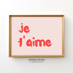 je t'aime - French Love Digital Print