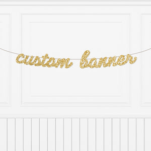 Custom Glitter Cursive Script Letter Banner